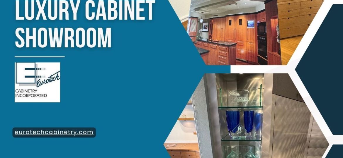 What Makes a Luxury Cabinet Showroom Different